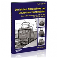 Die letzten Altbauelloks der Deutschen Bundesbahn
