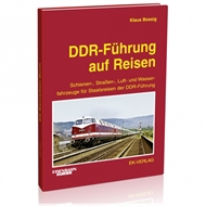 DDR-Führung auf Reisen