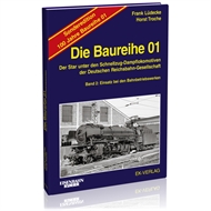 Die Baureihe 01 - Band 2