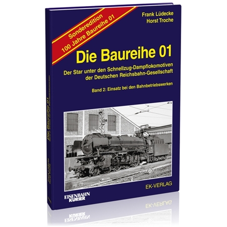 Die Baureihe 01 - Band 2